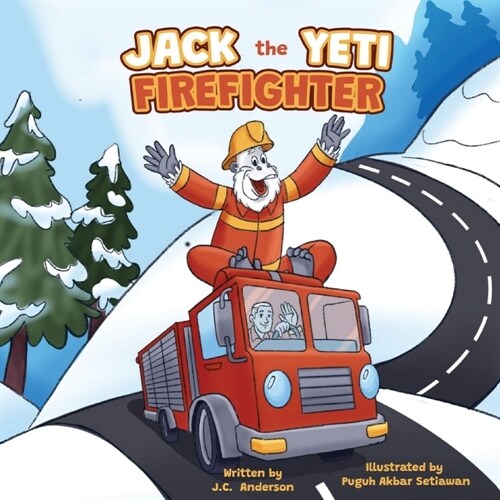 Jack the Yeti Firefighter (Paperback)