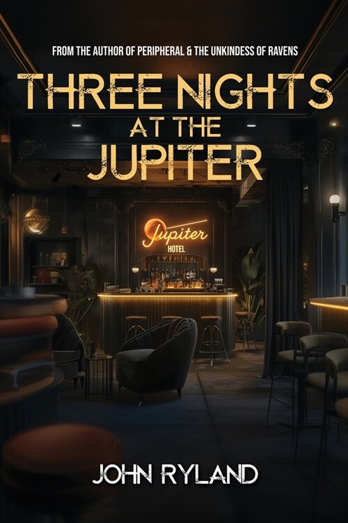 Three Nights at the Jupiter (Paperback)