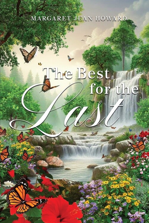 The Best for the Last (Paperback)
