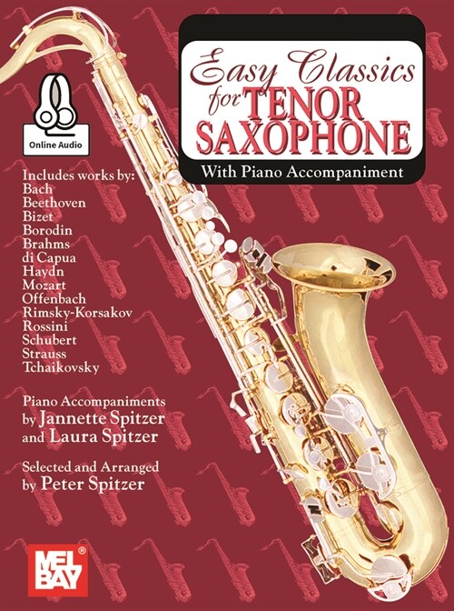 Easy Classics for Tenor Saxophone - With Piano Accompaniment (Paperback)