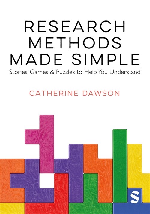 Research Methods Made Simple : Stories, Games & Puzzles to Help You Understand (Hardcover)