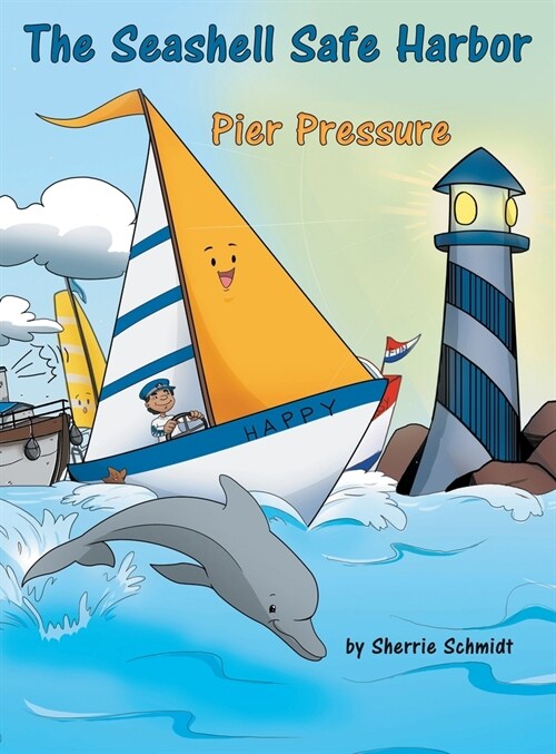 The Seashell Safe Harbor: Pier Pressure (Hardcover)