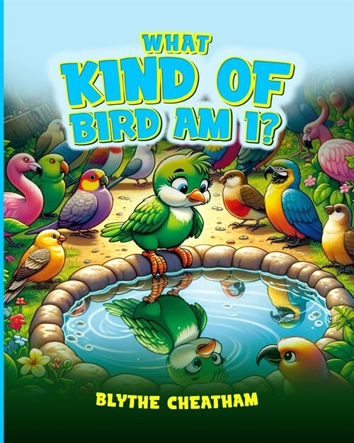 What Kind of Bird am I? (Paperback)