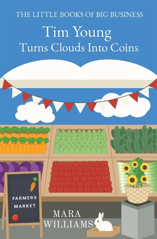 Tim Young Turns Clouds Into Coins (Paperback)