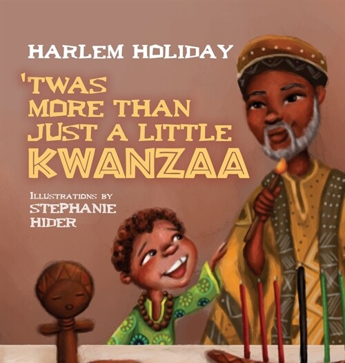Twas More Than Just a Little Kwanzaa (Hardcover)