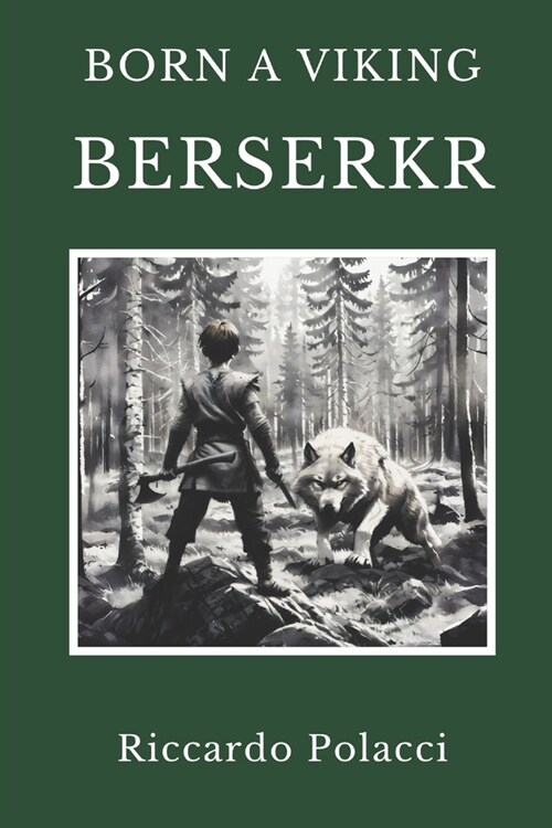 Born a Viking: Berserkr: Second book of the Born a Viking Saga (Paperback)