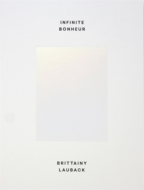 Infinite Bonheur (Hardcover)