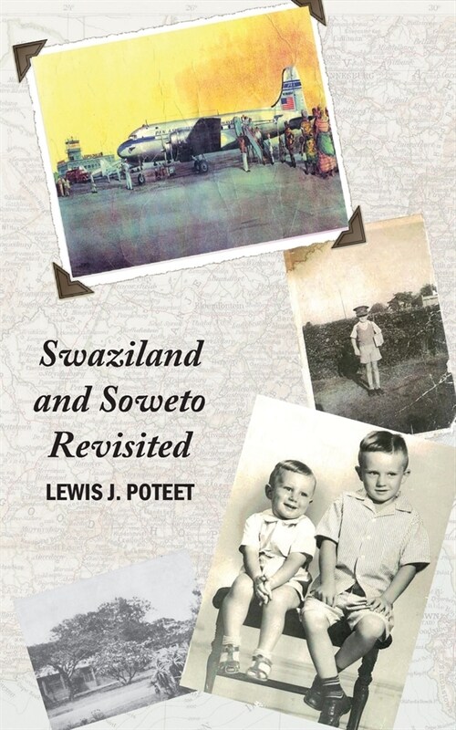 Swaziland and Soweto Revisited (Paperback)