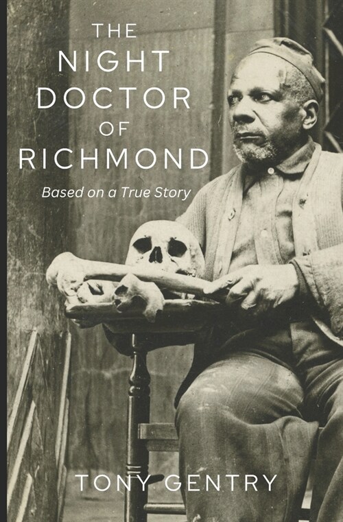 The Night Doctor of Richmond (Paperback)