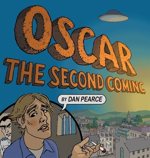 Oscar: The Second Coming (Hardcover)