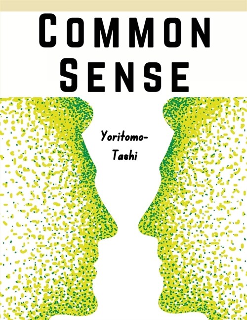 Common Sense How to Exercise It (Paperback)