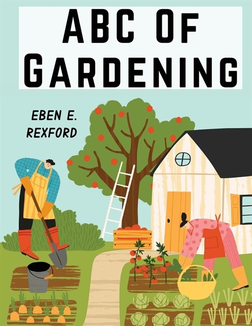 ABC Of Gardening (Paperback)