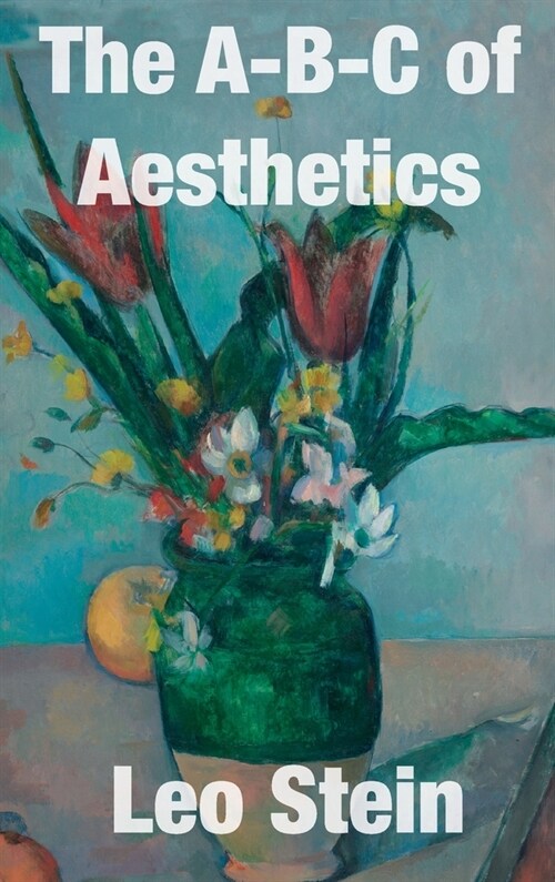 The A-B-C of Aesthetics (Hardcover)