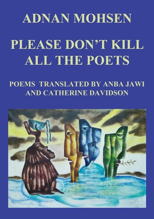 Please Dont Kill All The Poets (Paperback)