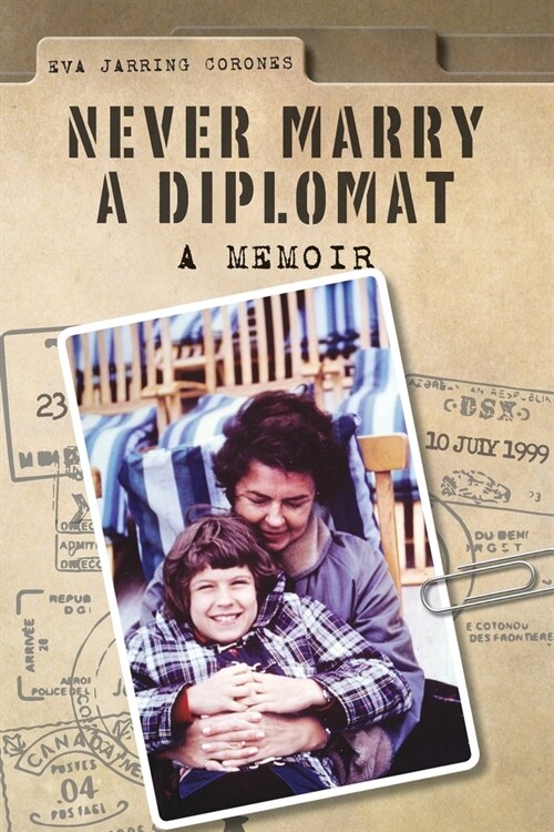 Never Marry a Diplomat (Paperback)