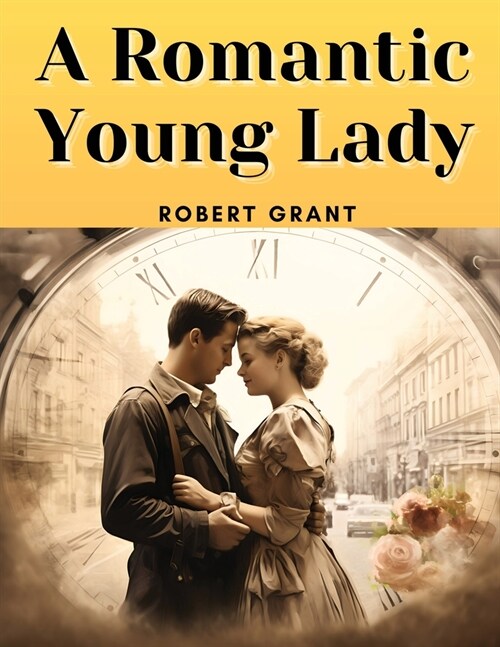 A Romantic Young Lady (Paperback)