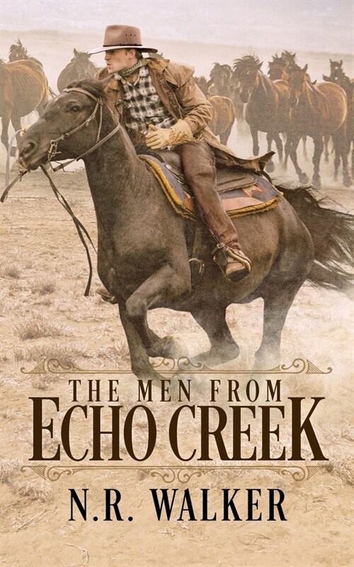 The Men From Echo Creek - Standard Cover (Paperback)