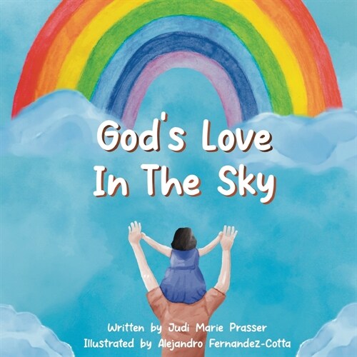 Gods Love in the Sky (Paperback) (Paperback)