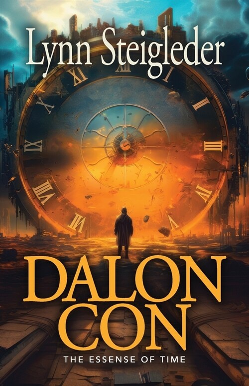 Dalon Con: The Essence of Time (Paperback)