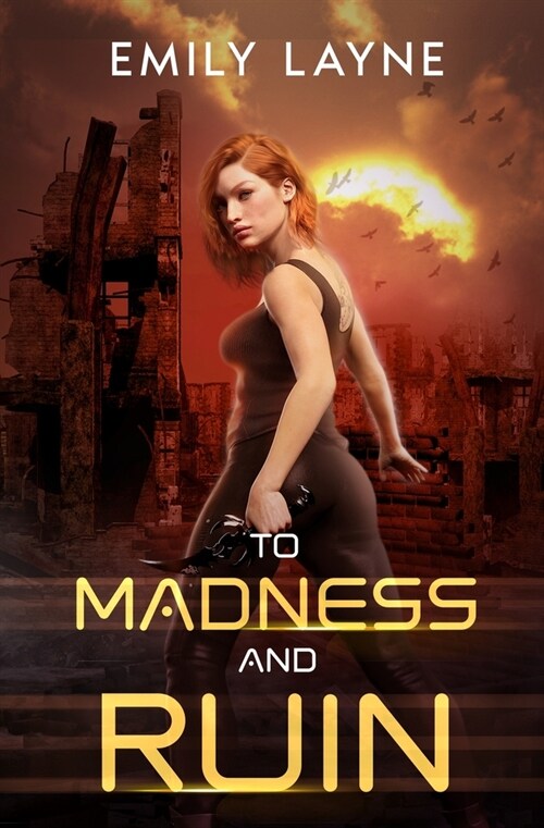 To Madness and Ruin (Paperback)