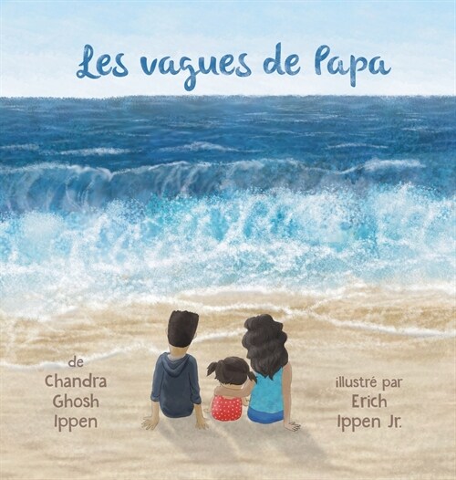 Les vagues de Papa (Hardcover)