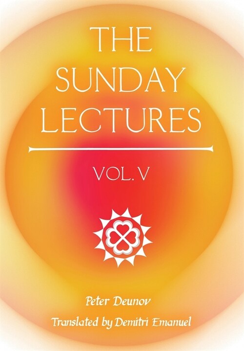 The Sunday Lectures, Vol.V (Hardcover)