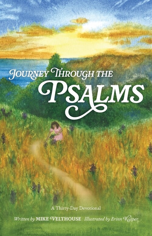 Journey Through the Psalms (Paperback)