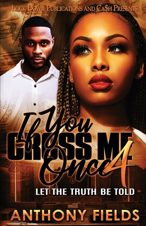 If You Cross Me Once 4 (Paperback)