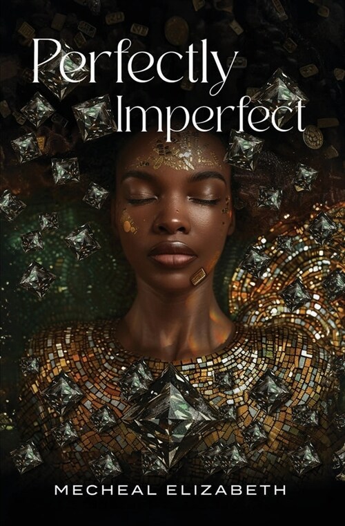 Perfectly Imperfect (Paperback)