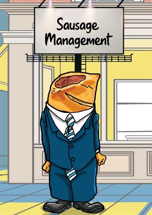 Sausage Management (Paperback)