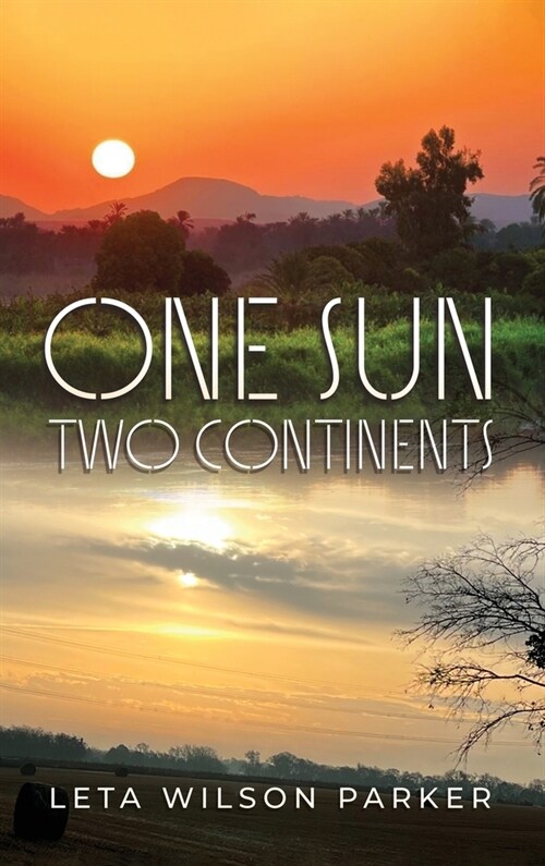 One Sun, Two Continents (Hardcover)