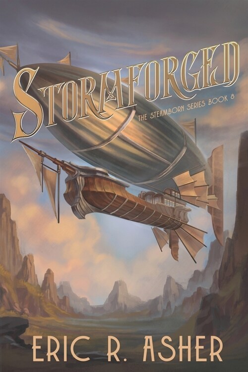 Stormforged: A Steamborn Novel (Paperback)