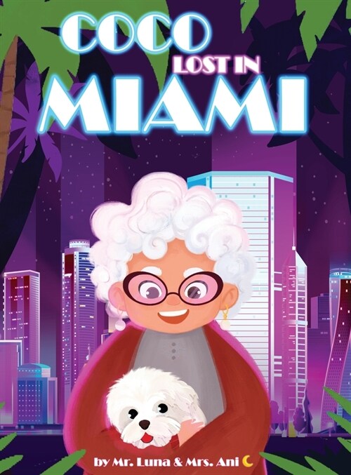 Coco Lost in Miami (Hardcover)