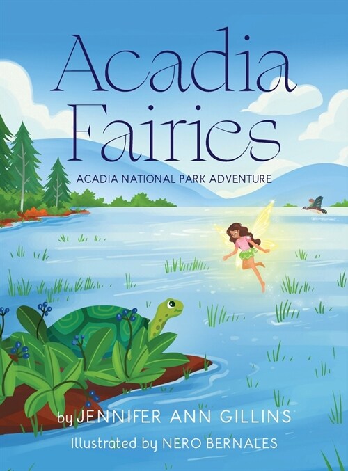 Acadia Fairies: Acadia National Park Adventure (Hardcover)