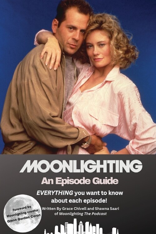 Moonlighting An Episode Guide (Paperback)