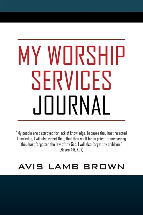 My Worship Services Journal (Paperback)