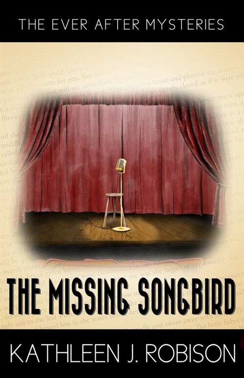 The Missing Songbird: A 1940s Fairytale-Inspired Mystery (Paperback)