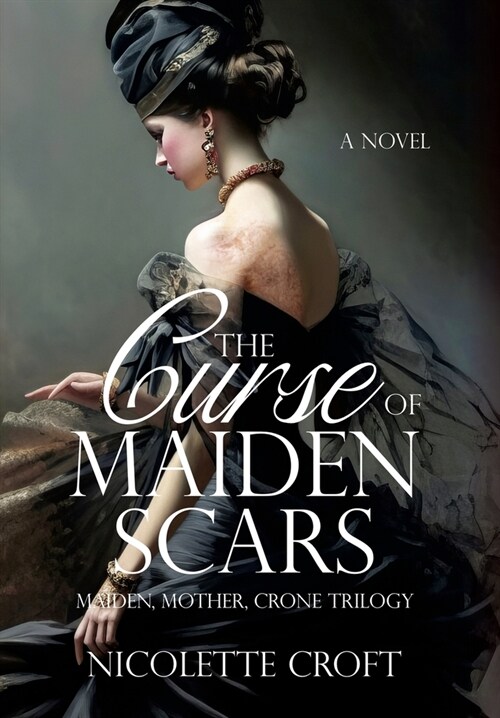 The Curse of Maiden Scars (Hardcover)