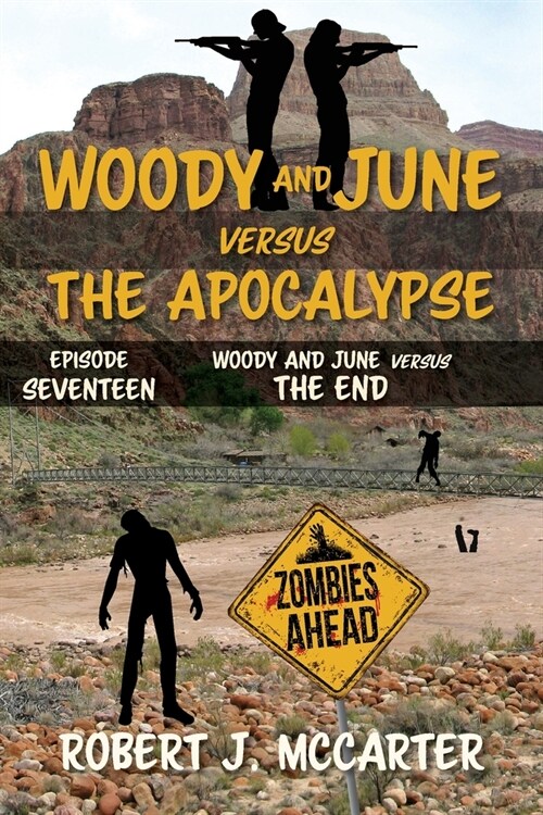 Woody and June versus the End (Paperback)