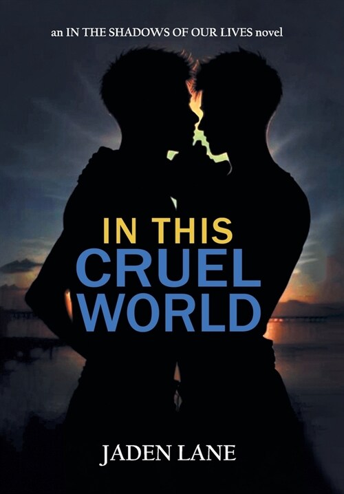 In This Cruel World (Hardcover)