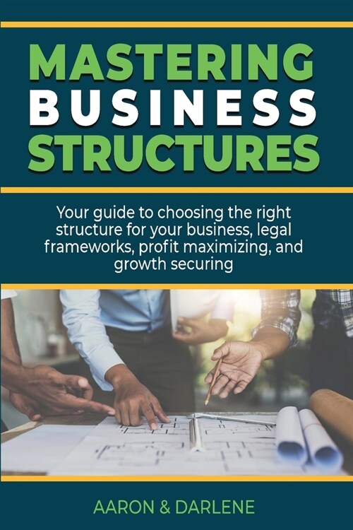 Mastering Business Structures (Paperback)
