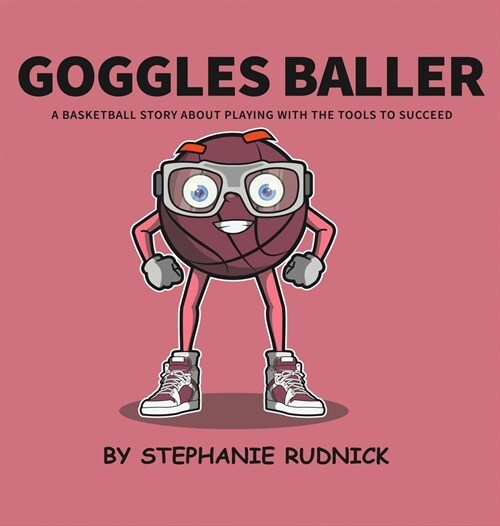 Goggles Baller (Hardcover)
