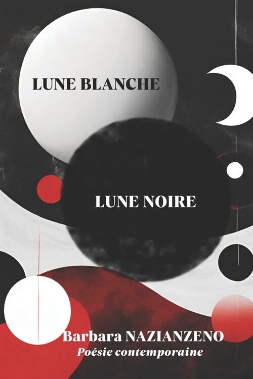 Lune Blanche, Lune Noire (Paperback)