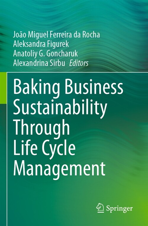 Baking Business Sustainability Through Life Cycle Management (Paperback, 2023)