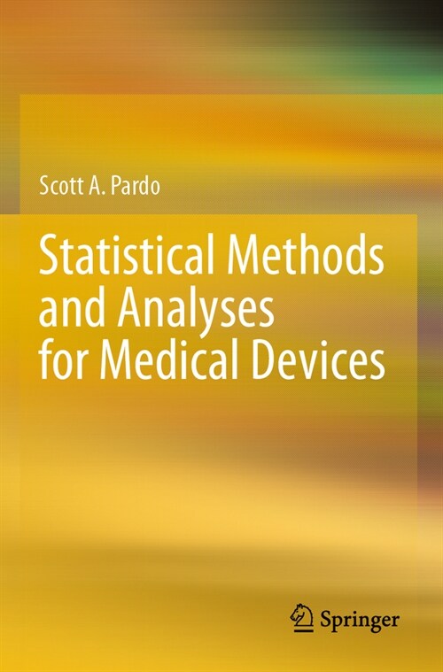 Statistical Methods and Analyses for Medical Devices (Paperback, 2023)