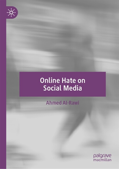 Online Hate on Social Media (Hardcover, 2024)