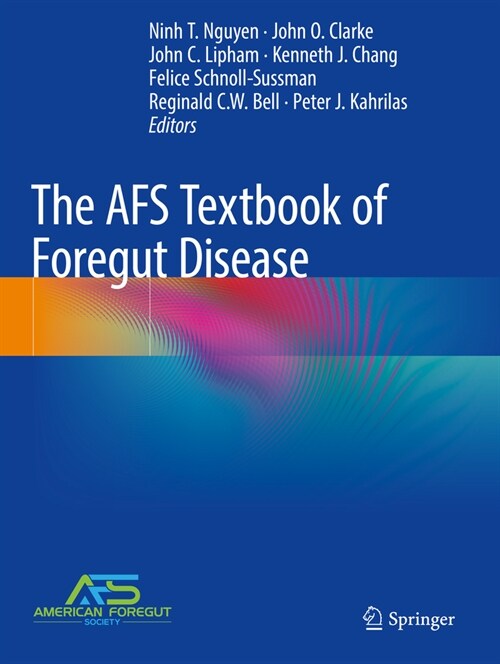 The Afs Textbook of Foregut Disease (Paperback, 2023)