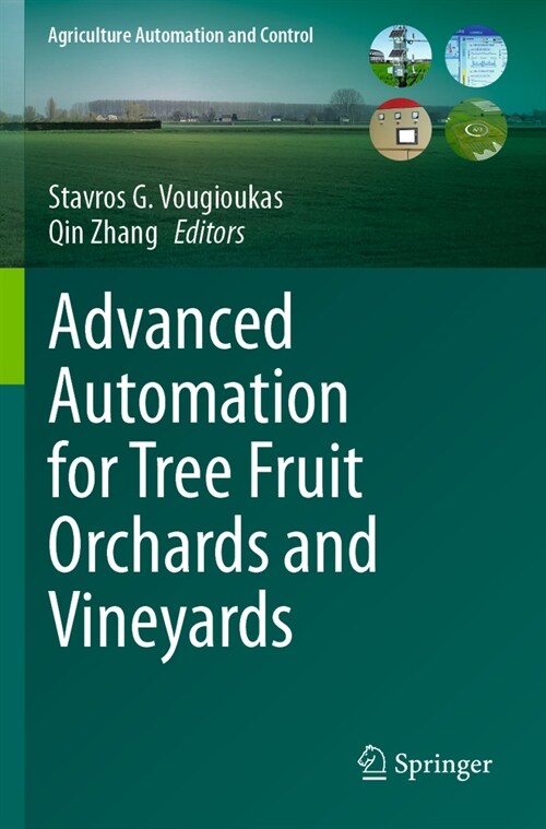 Advanced Automation for Tree Fruit Orchards and Vineyards (Paperback, 2023)