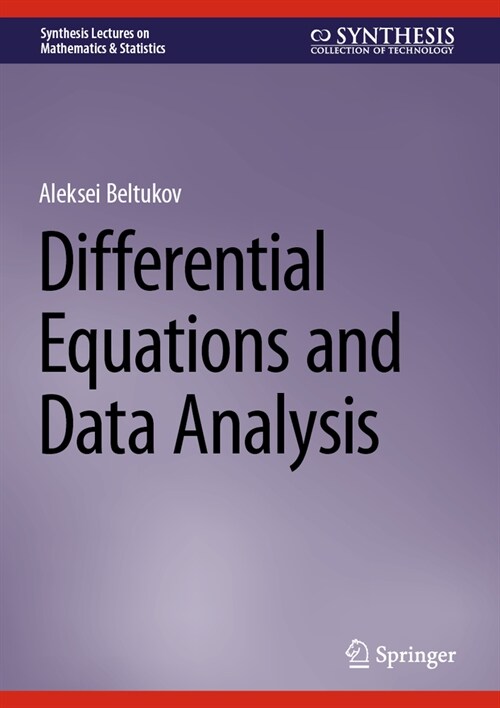 Differential Equations and Data Analysis (Hardcover, 2024)