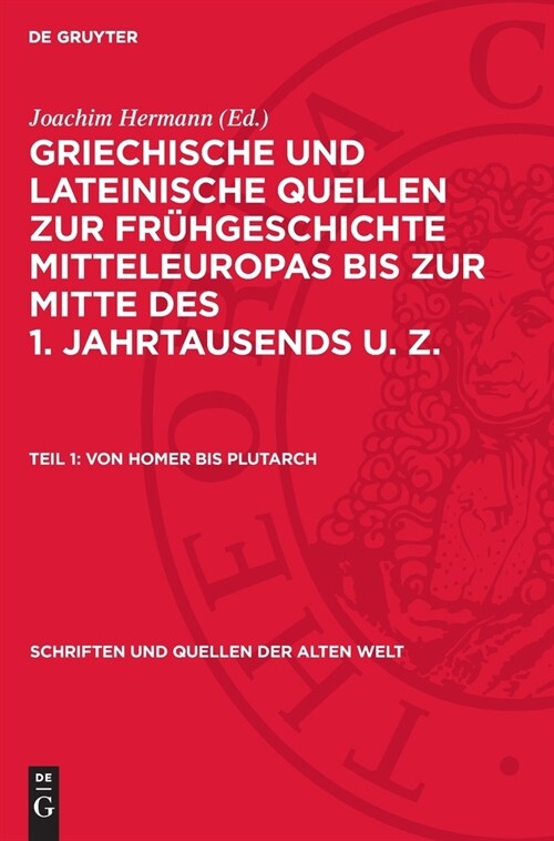 Von Homer Bis Plutarch: (8. Jh. V. U. Z. Bis 1. Jh. U. Z.) (Hardcover, Reprint 2024)